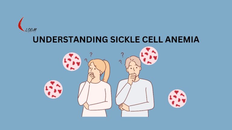 Understanding Sickle Cell Disease